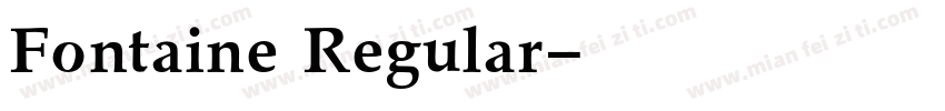 Fontaine Regular字体转换